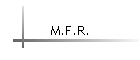 M.F.R.